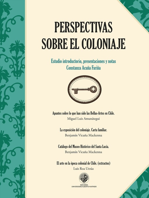 Title details for Perspectivas sobre el coloniaje by Constanza Acuña - Available